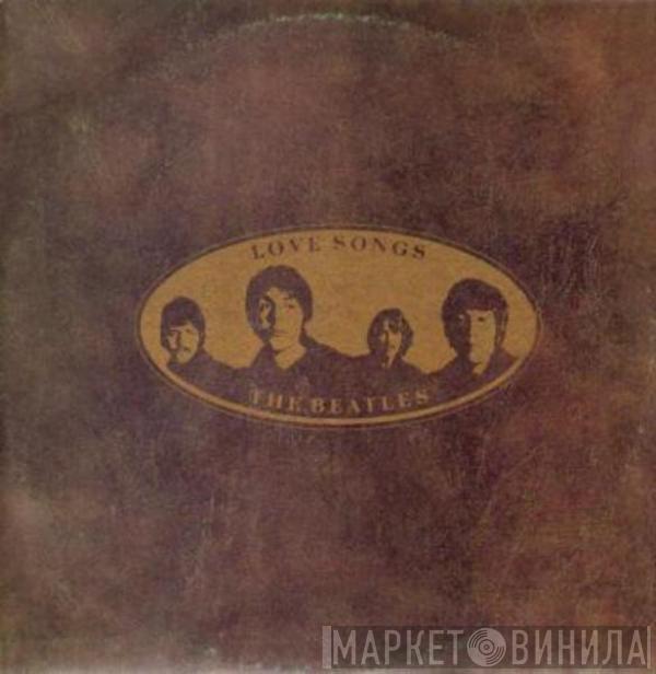  The Beatles  - Love Songs
