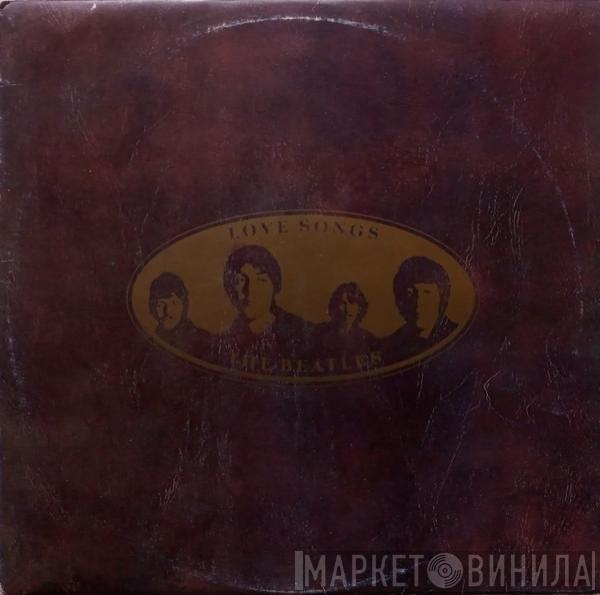  The Beatles  - Love Songs