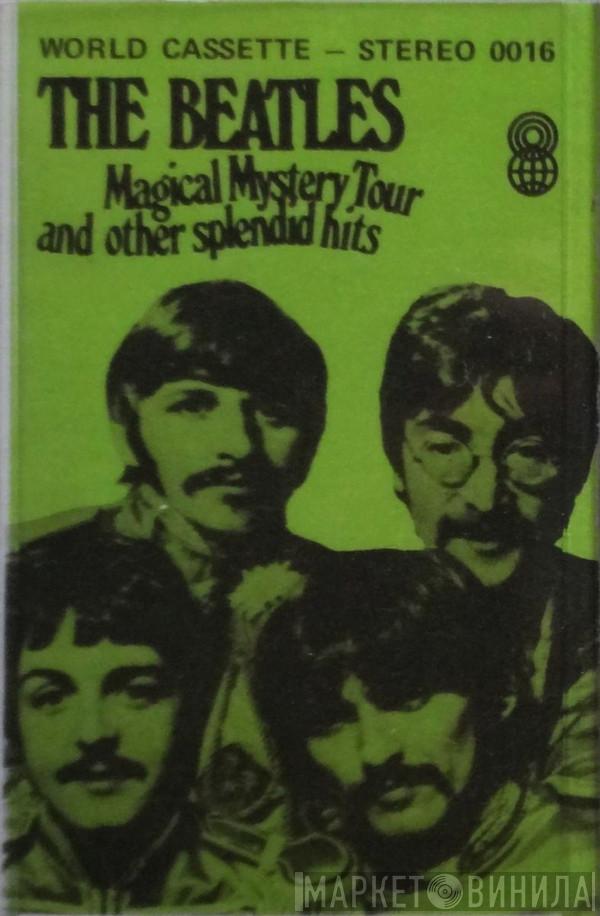  The Beatles  - Magical Mystery Tour And Other Splendid Hits