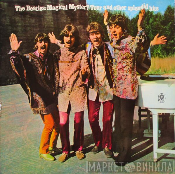  The Beatles  - Magical Mystery Tour And Other Splendid Hits