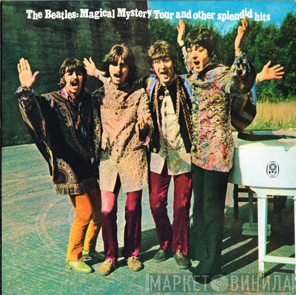  The Beatles  - Magical Mystery Tour And Other Splendid Hits
