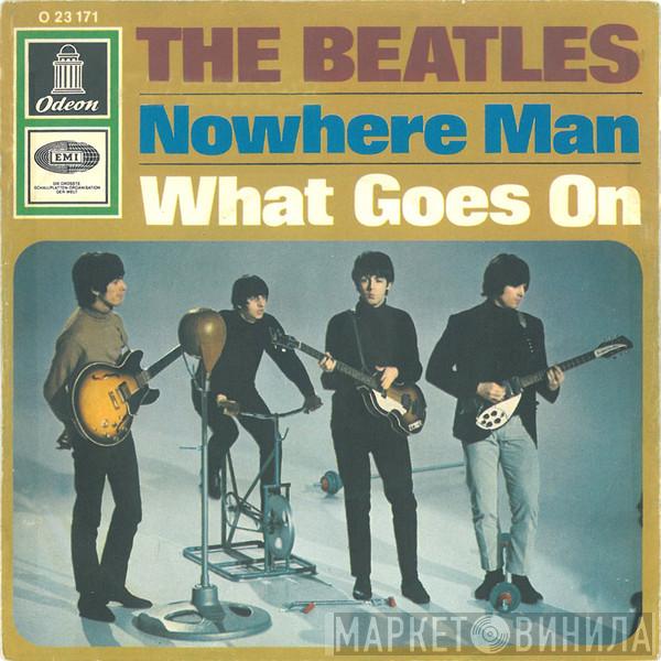 The Beatles - Nowhere Man / What Goes On