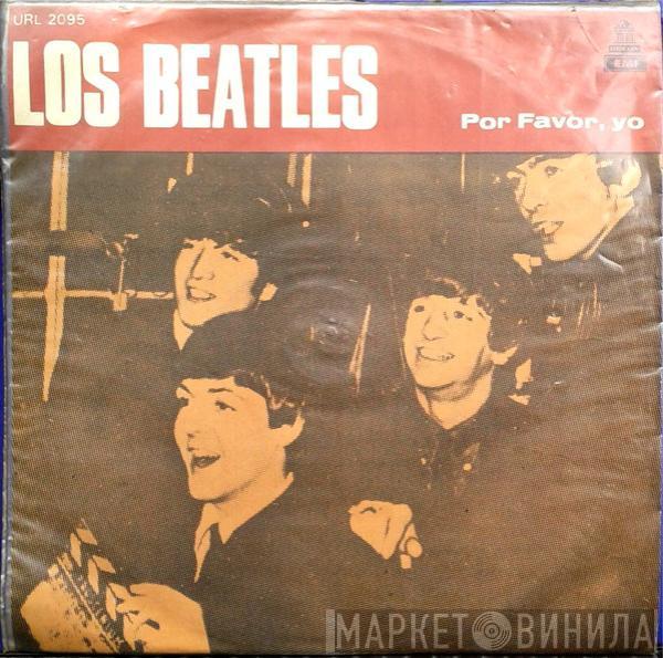  The Beatles  - Por Favor, Yo