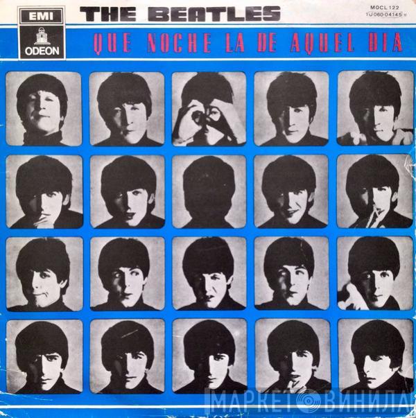 The Beatles - Que Noche La De Aquel Día