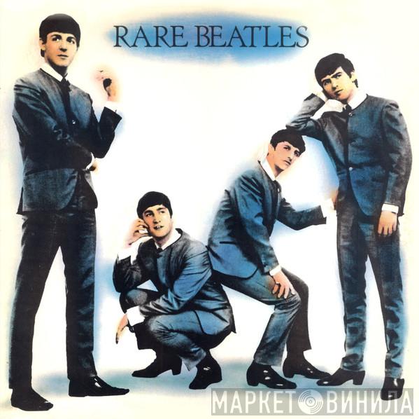 The Beatles - Rare Beatles