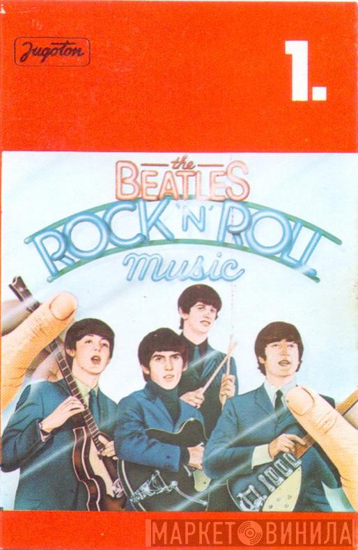  The Beatles  - Rock 'N' Roll Music 1.