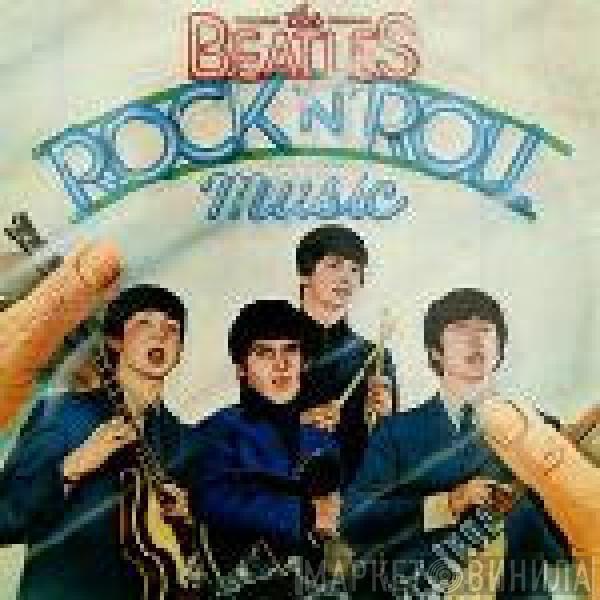 The Beatles  - Rock 'N' Roll Music