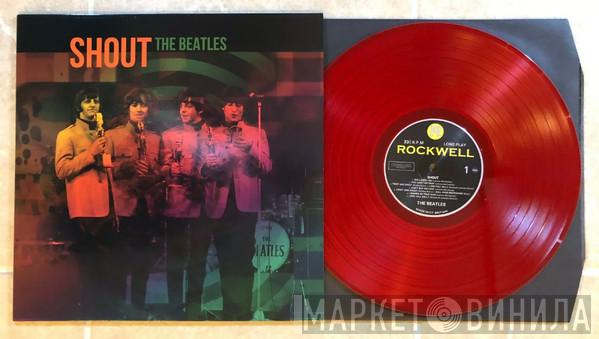  The Beatles  - Shout