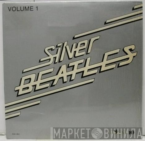  The Beatles  - Silver Beatles (Volume 1)