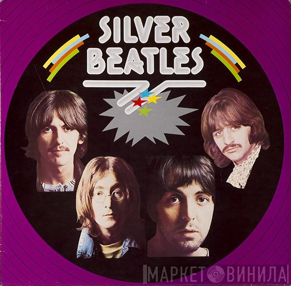  The Beatles  - Silver Beatles