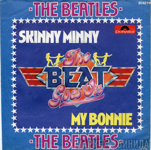 The Beatles  - Skinny Minny