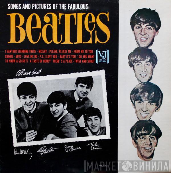  The Beatles  - Songs And Pictures Of The Fabulous Beatles