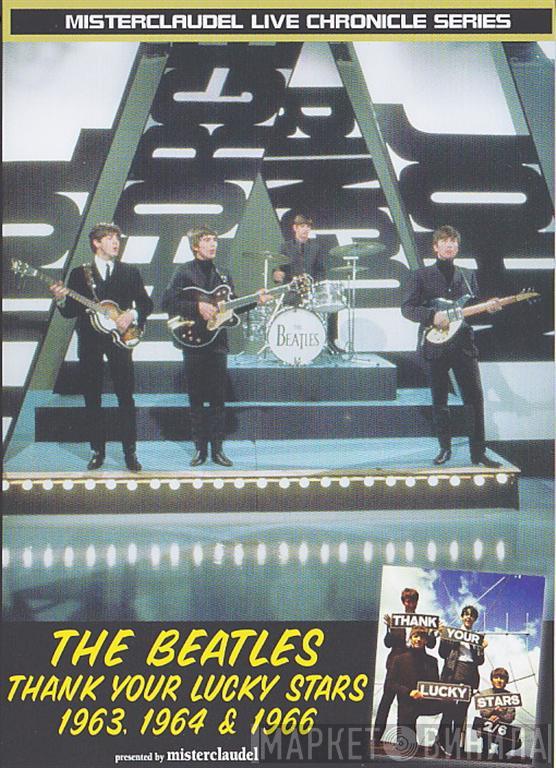  The Beatles  - Thank Your Lucky Stars 1963, 1964 & 1966