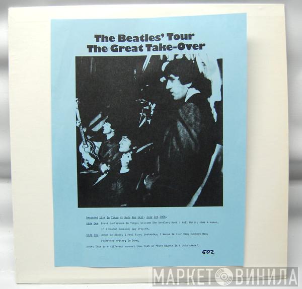  The Beatles  - The Beatles' Tour The Great Take-Over