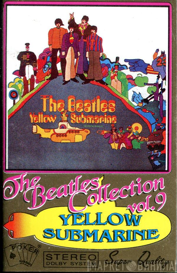  The Beatles  - The Beatles Collection Vol. 9: Yellow Submarine