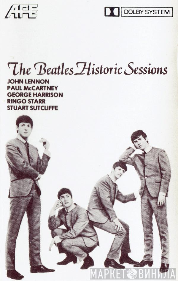  The Beatles  - The Beatles Historic Sessions