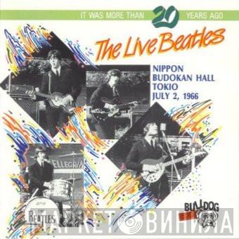  The Beatles  - The Live Beatles - Nippon Budokan Hall Tokio July 2, 1966