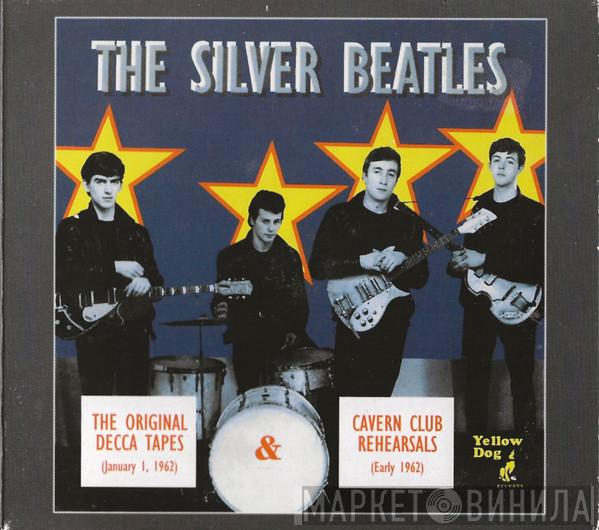  The Beatles  - The Original Decca Tapes & Cavern Club Rehearsals