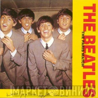  The Beatles  - The Paris Match