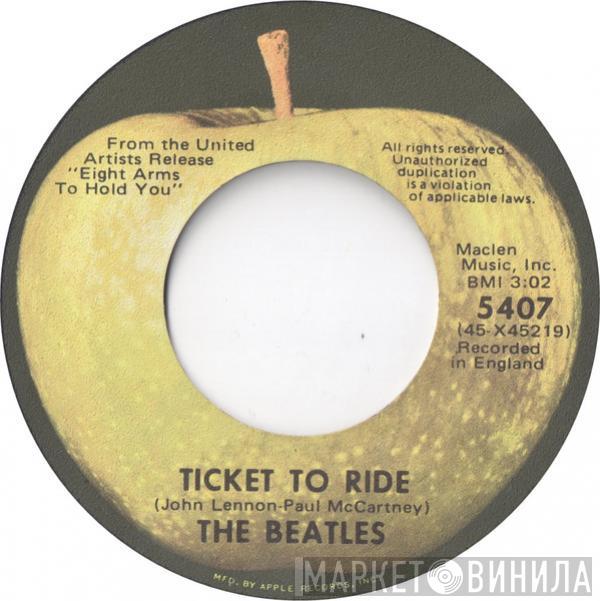  The Beatles  - Ticket To Ride