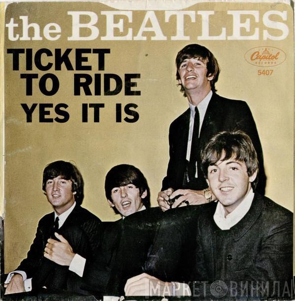  The Beatles  - Ticket To Ride