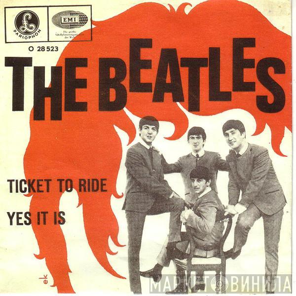  The Beatles  - Ticket To Ride