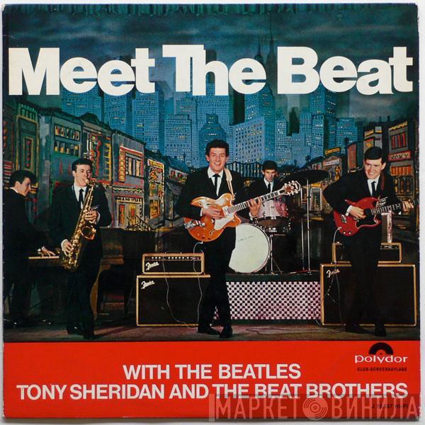 The Beatles, Tony Sheridan And The Beat Brothers - Meet The Beat