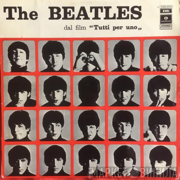  The Beatles  - Tutti Per Uno (A Hard Day's Night)
