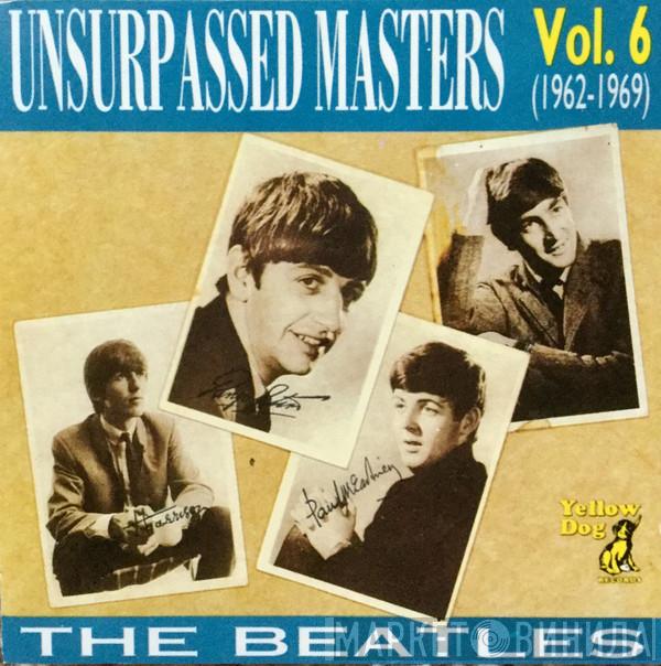  The Beatles  - Unsurpassed Masters Vol. 6 (1962-1969)
