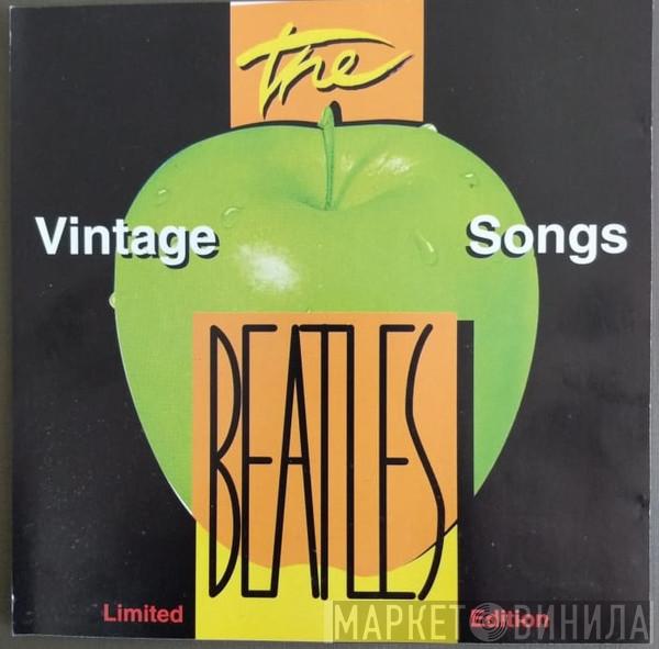  The Beatles  - Vintage Songs