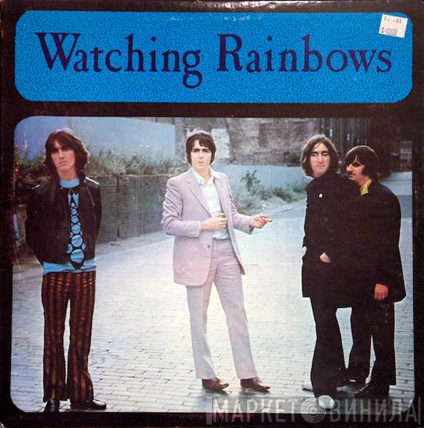  The Beatles  - Watching Rainbows