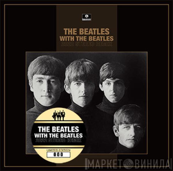  The Beatles  - With The Beatles 2022 Stereo Remix