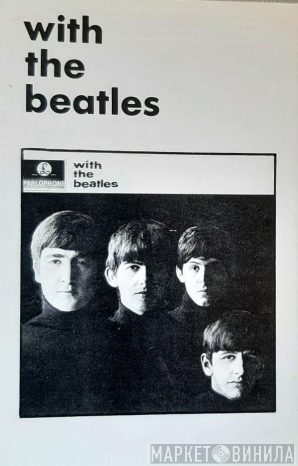  The Beatles  - With The Beatles