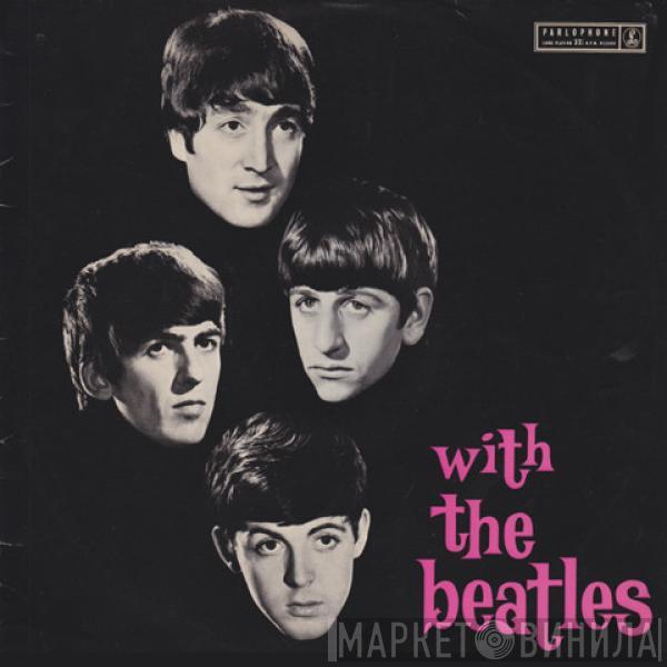  The Beatles  - With The Beatles