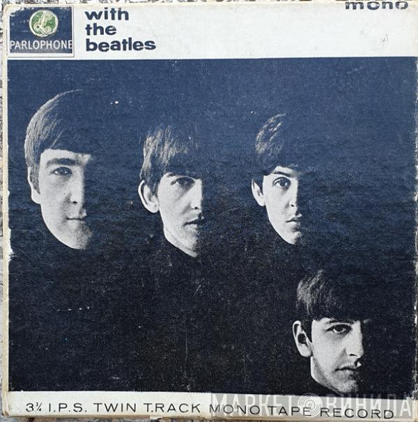  The Beatles  - With The Beatles