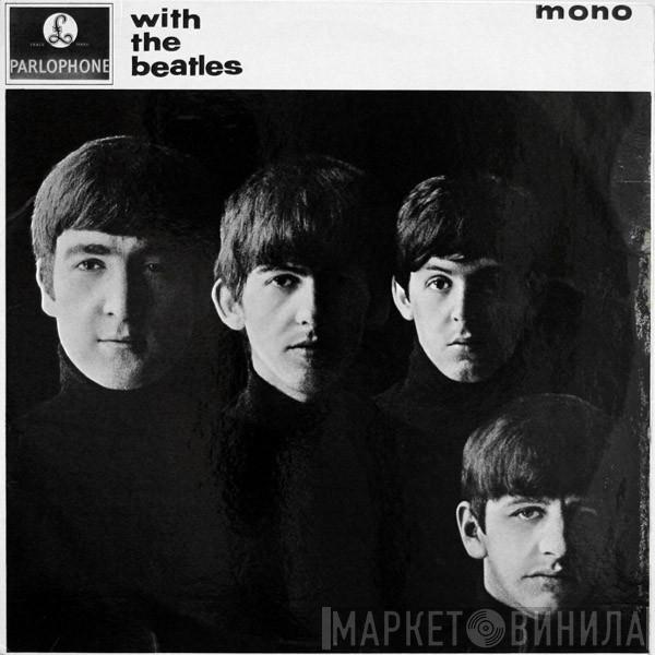  The Beatles  - With The Beatles