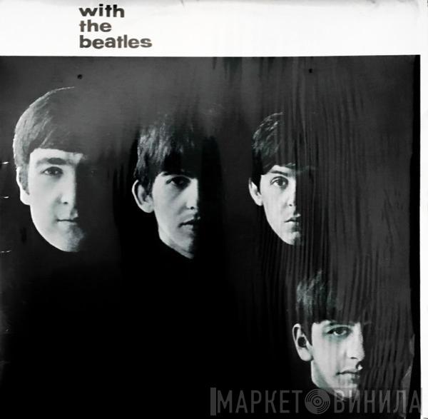  The Beatles  - With The Beatles