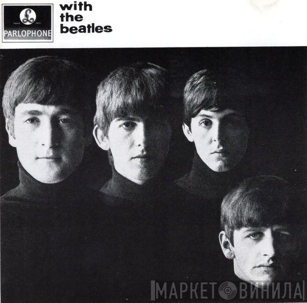  The Beatles  - With The Beatles