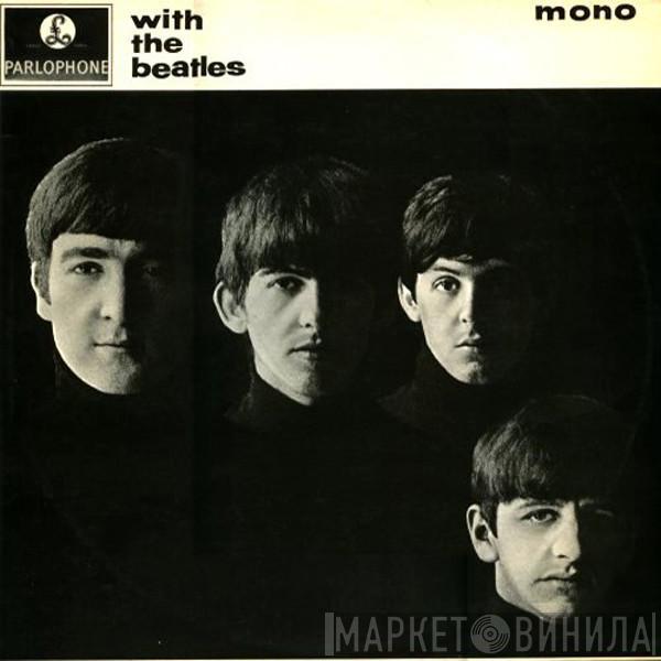  The Beatles  - With The Beatles