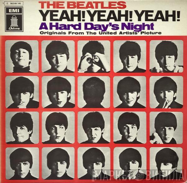  The Beatles  - Yeah! Yeah! Yeah! (A Hard Day's Night) - Originals From The United Artists' Picture