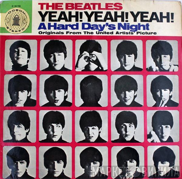  The Beatles  - Yeah! Yeah! Yeah! (A Hard Day's Night) - Originals From The United Artists' Picture