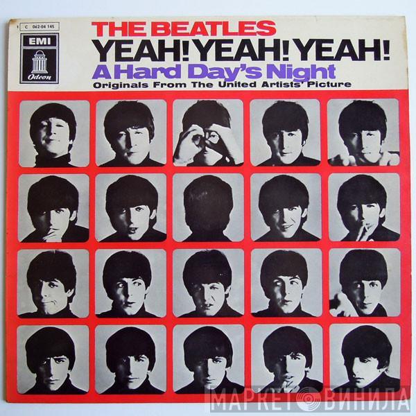  The Beatles  - Yeah! Yeah! Yeah! (A Hard Day's Night - Originals From The United Artists' Picture)