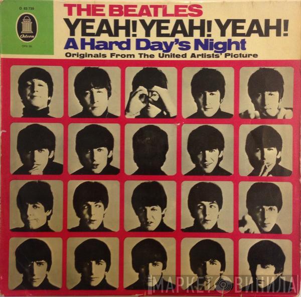  The Beatles  - Yeah! Yeah! Yeah! (A Hard Day's Night - Originals From The United Artists' Picture)