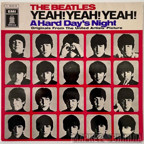  The Beatles  - Yeah! Yeah! Yeah! (A Hard Day's Night - Originals From The United Artists' Picture)