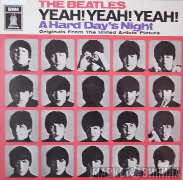  The Beatles  - Yeah! Yeah! Yeah! A Hard Day's Night