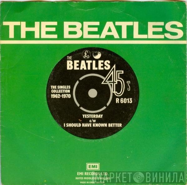 The Beatles - Yesterday c/w I Should Have Known Better