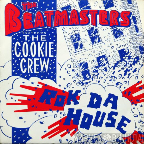 The Beatmasters, The Cookie Crew - Rok Da House