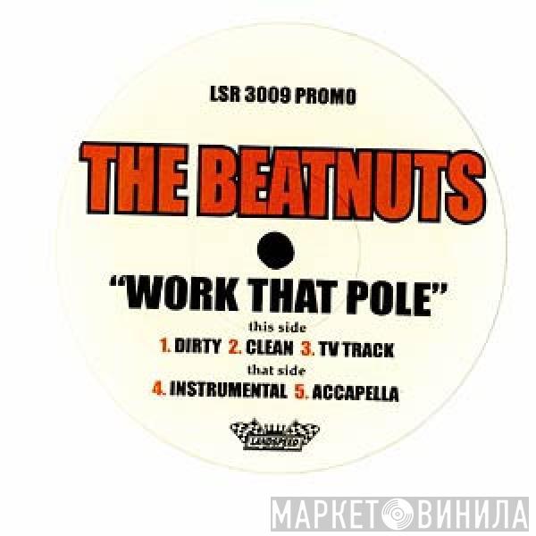 The Beatnuts - Work That Pole