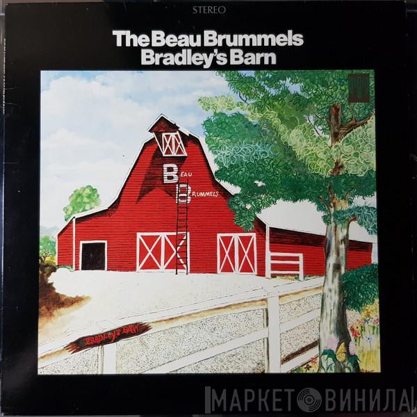 The Beau Brummels - Bradley's Barn