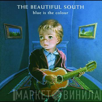  The Beautiful South  - Blue Is The Colour